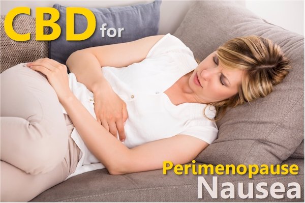 Can CBD Help With Perimenopause Nausea