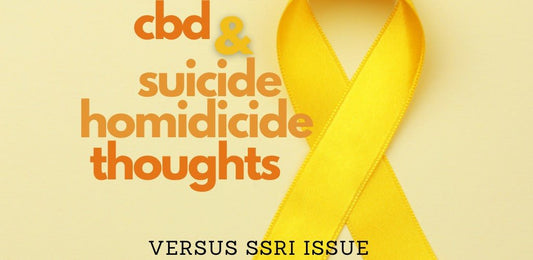CBD versus SSRI for Homicidal and Suicidal Thoughts - indigonaturals.net