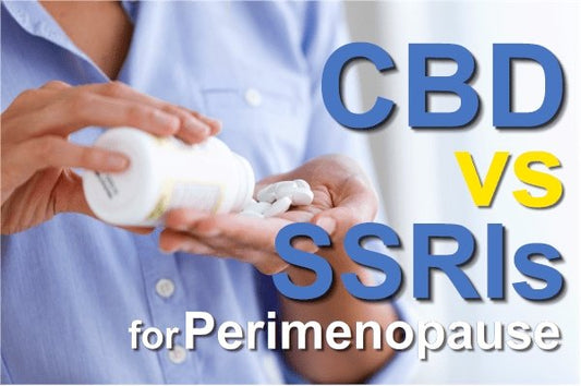 CBD versus SSRIs for Perimenopause - indigonaturals.net
