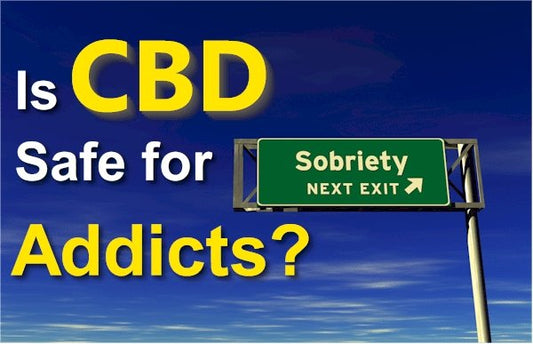 Is CBD Safe for Addicts? - indigonaturals.net