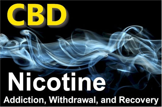 Research on CBD and Nicotine Addiction, Withdrawals, and Tolerance - indigonaturals.net